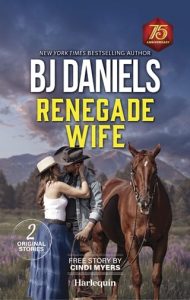 Renegade Wife by B.J. Daniels EPUB & PDF