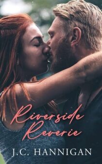 Riverside Reverie by J.C. Hannigan EPUB & PDF