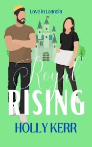 Royal Rising by Holly Kerr EPUB & PDF