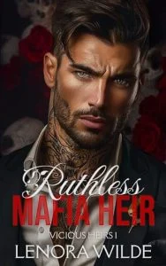 Ruthless Mafia Heir by Lenora Wilde EPUB & PDF