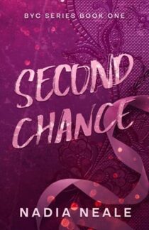 Second Chance by Nadia Neale EPUB & PDF