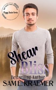 Shear Bliss by Sam E. Kraemer EPUB & PDF