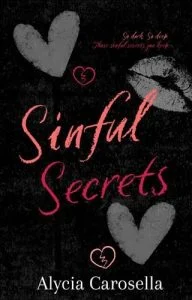 Sinful Secrets by Alycia Carosella EPUB & PDF