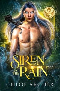 Siren in the Rain by Chloe Archer EPUB & PDF