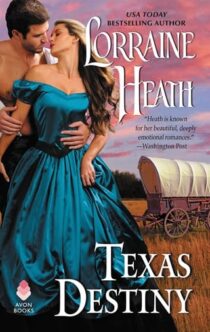 Texas Destiny by Lorraine Heath EPUB & PDF