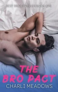 The Bro Pact by Charli Meadows EPUB & PDF