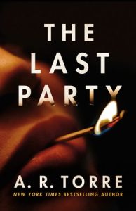 The Last Party by A. R. Torre EPUB & PDF