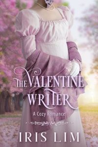 The Valentine Writer by Iris Lim EPUB & PDF