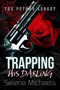 Trapping His Darling by Selena Michaels EPUB & PDF