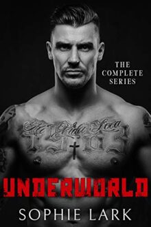 Underworld: The Complete Series by Sophie Lark EPUB & PDF