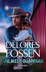 Unlikely Guardian by Delores Fossen EPUB & PDF