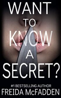 Want to Know a Secret? by Freida McFadden EPUB & PDF