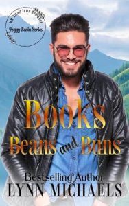 Books, Beans, and Buns (Foggy Basin) by Lynn Michaels EPUB & PDF