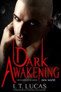 Dark Awakening: New World (The Children Of The Gods #86) by I. T. Lucas EPUB & PDF