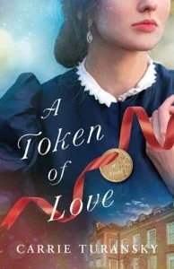 A Token of Love by Carrie Turansky EPUB & PDF