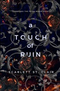 A Touch of Ruin by Scarlett St. Clair EPUB & PDF