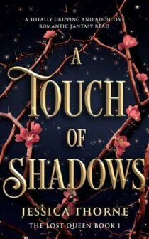 A Touch of Shadows by Jessica Thorne EPUB & PDF