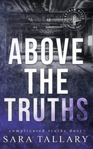 Above the Truths by Sara Tallary EPUB & PDF