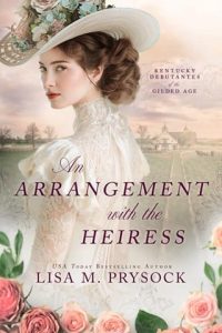 An Arrangement with the Heiress by Lisa Prysock EPUB & PDF