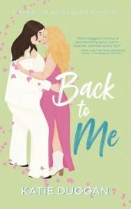 Back to Me by Katie Duggan EPUB & PDF