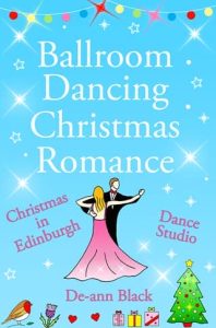 Ballroom Dancing Christmas Romance by De-ann Black EPUB & PDF