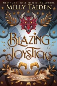 Blazing Joysticks by Milly Taiden EPUB & PDF