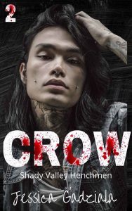 Crow (Shady Valley Henchmen #2) by Jessica Gadziala EPUB & PDF