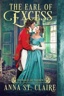 Earl of Excess by Anna St. Claire EPUB & PDF