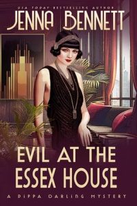 Evil at the Essex House by Jenna Bennett EPUB & PDF