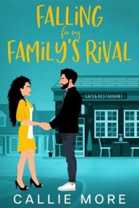 Falling for my Family’s Rival by Callie More EPUB & PDF