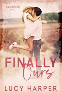 Finally Ours by Lucy Harper EPUB & PDF