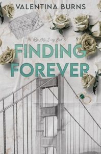 Finding Forever (The Rose City #3) by Valentina Burns EPUB & PDF