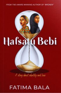 Hafsatu Bebi: A story about identity and loss by Fatima Bala EPUB & PDF