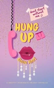 Hung Up by Eloise Knot EPUB & PDF