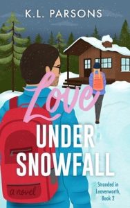 Love Under Snowfall by K. L. Parsons EPUB & PDF