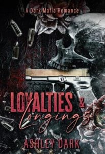 Loyalties & Longings by Ashley Dark EPUB & PDF