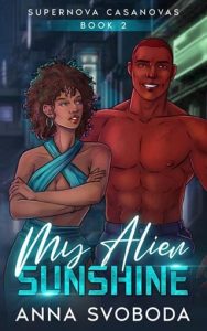 My Alien Sunshine by Anna Svoboda EPUB & PDF