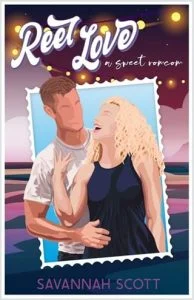 Reel Love by Savannah Scott EPUB & PDF