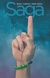 Saga: Compendium One by Brian K. Vaughan, Fiona Staples PDF & CBR