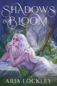 Shadows in Bloom by Aria Lockley EPUB & PDF