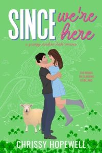 Since We’re Here by Chrissy Hopewell EPUB & PDF