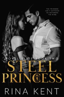 Steel Princess by Rina Kent EPUB & PDF