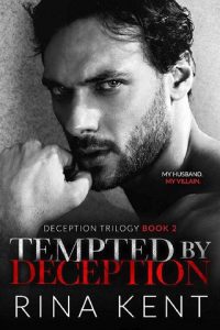 Tempted By Deception (Deception Trilogy #2) by Rina Kent EPUB & PDF