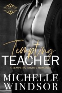 Tempting Teacher (Tempting Nights #4) by Michelle Windsor EPUB & PDF