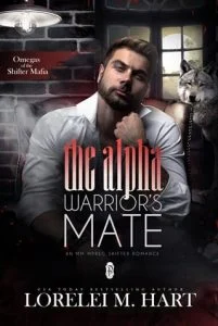 The Alpha Warrior’s Mate by Lorelei M. Hart EPUB & PDF