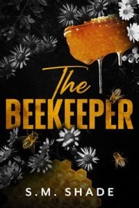 The Beekeeper by S.M. Shade EPUB & PDF