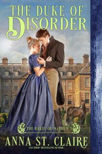 The Duke of Disorder by Anna St. Claire EPUB & PDF