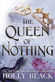 The Queen of Nothing by Holly Black EPUB & PDF