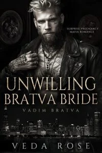 Unwilling Bratva Bride by Veda Rose EPUB & PDF