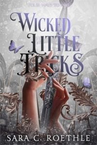 Wicked Little Tricks by Sara C. Roethle EPUB & PDF